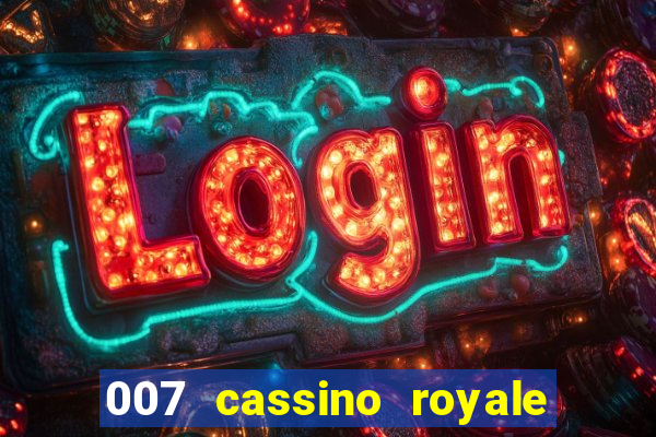 007 cassino royale download dublado utorrent